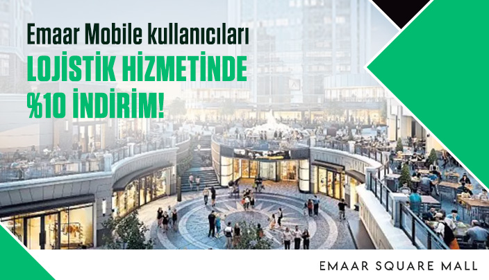 Emaar Mobile kullanıcıları lojistik hizmetinde %10 indirim!