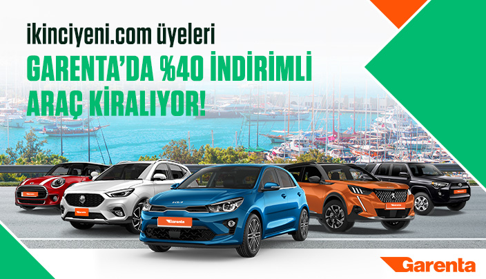 ikinciyeni.com üyeleri Garenta’da %40 indirimli araç kiralıyor!